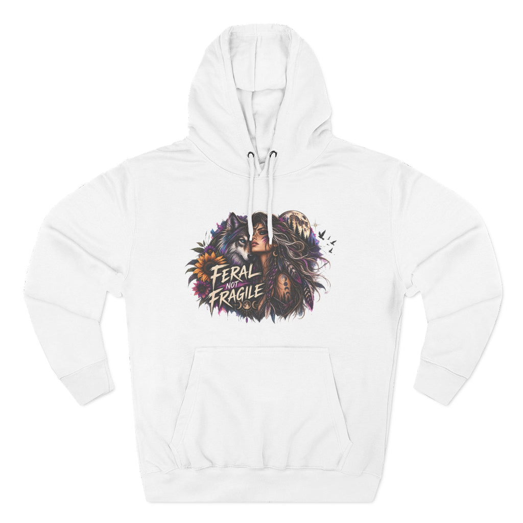 Feral Not Fragile Wolf & Woman Graphic Hoodie — Wildlife Fleece Pullover