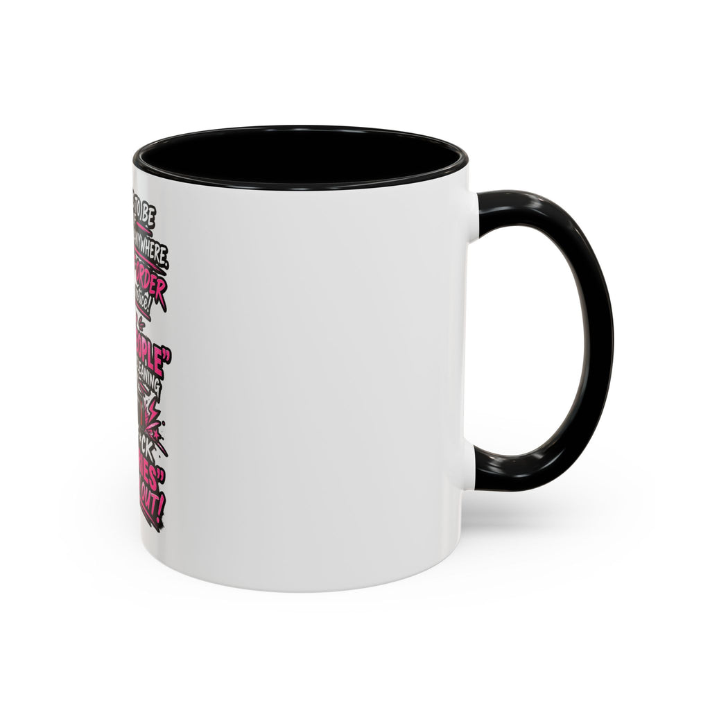 Coffee Mug — Funny "Out of Order" Sarcastic Office Quote