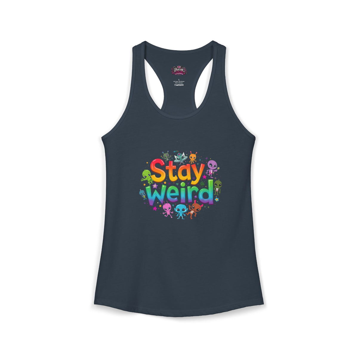 Stay weird Rainbow Alien Tank