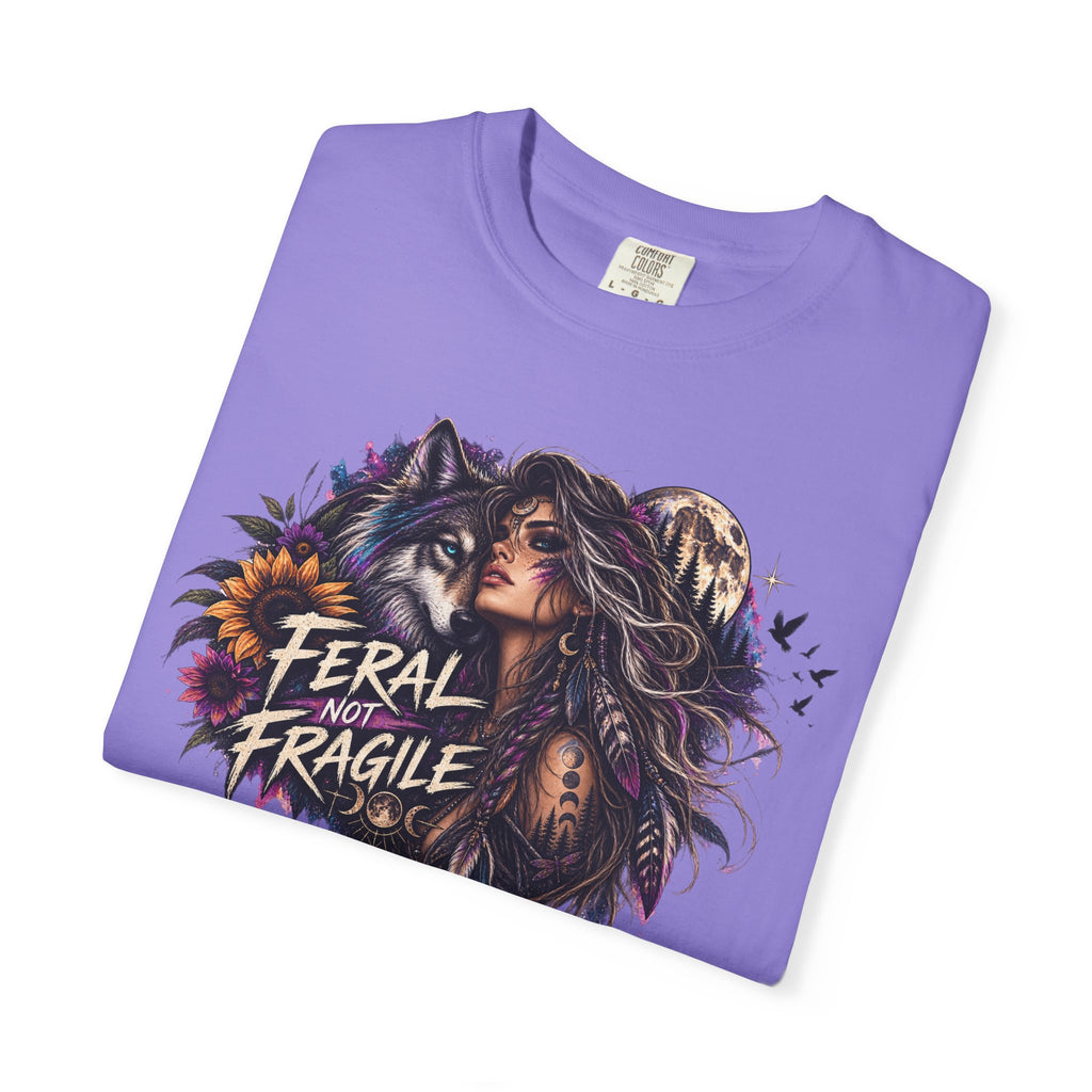 Feral Not Fragile Graphic T-Shirt — Wolf & Woman Nature Art Tee