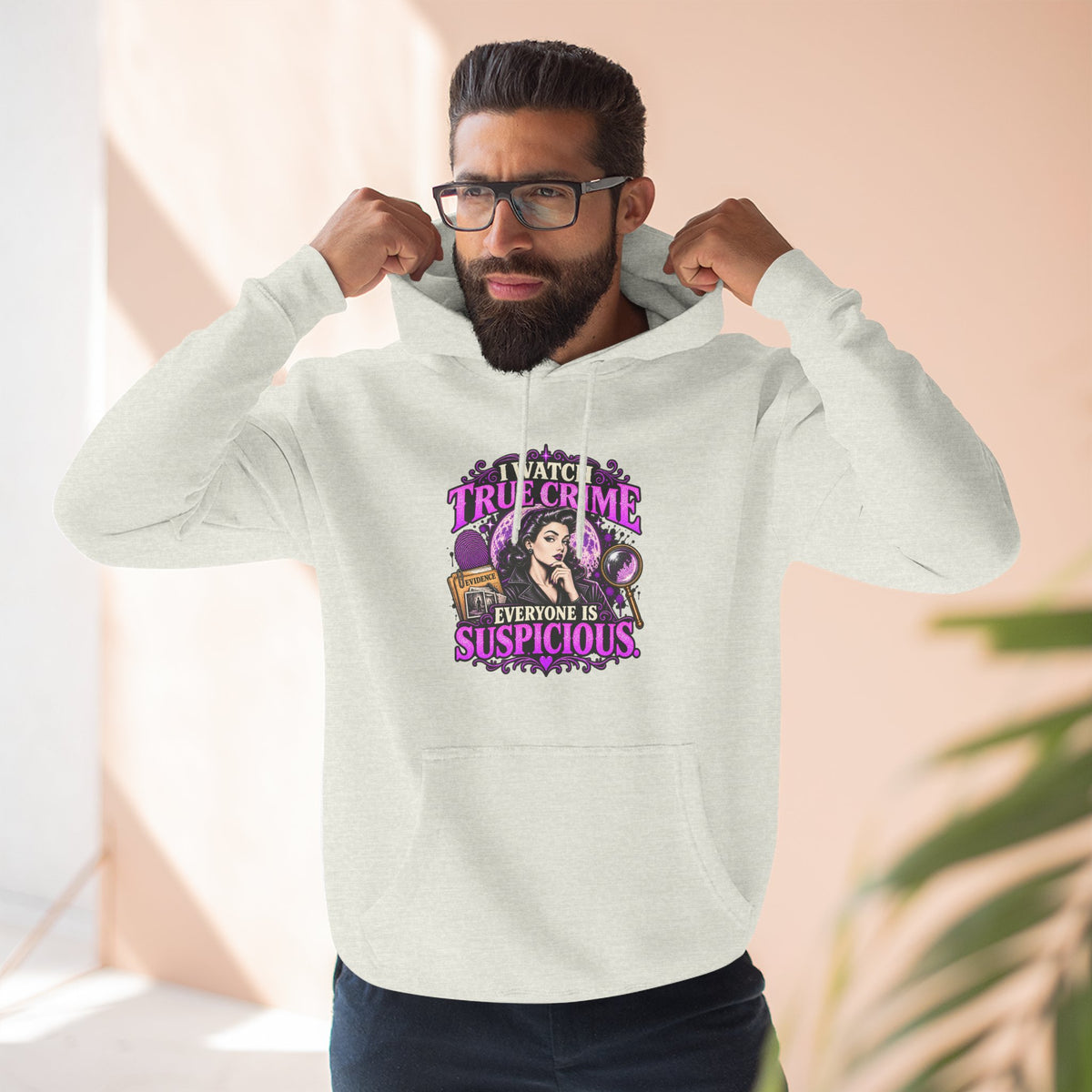 True Crime Hoodie — “Everyone Is Suspicious” Graphic Pullover