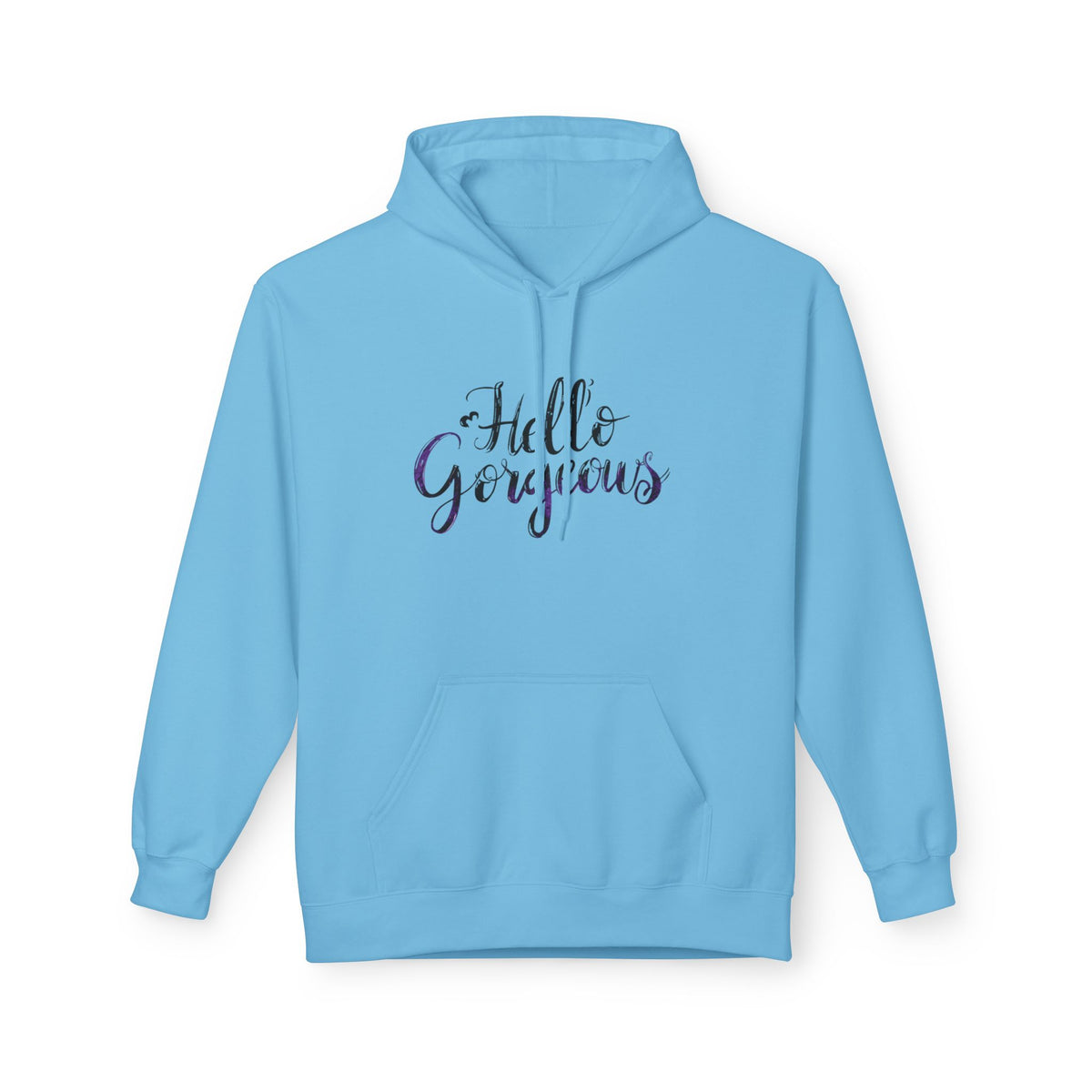 Hello Gorgeous Hoodie — Feminine Script Pullover for Women, Cute Gift for Friends & Self-Care