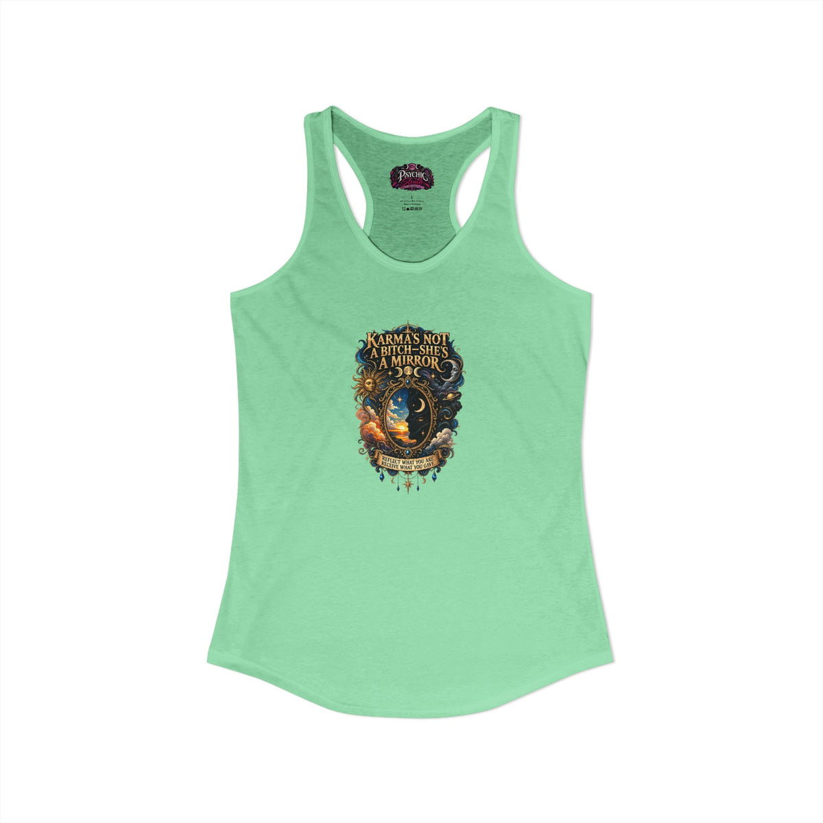 Karma's Not a Bitch she's a Mirror" Statement tank