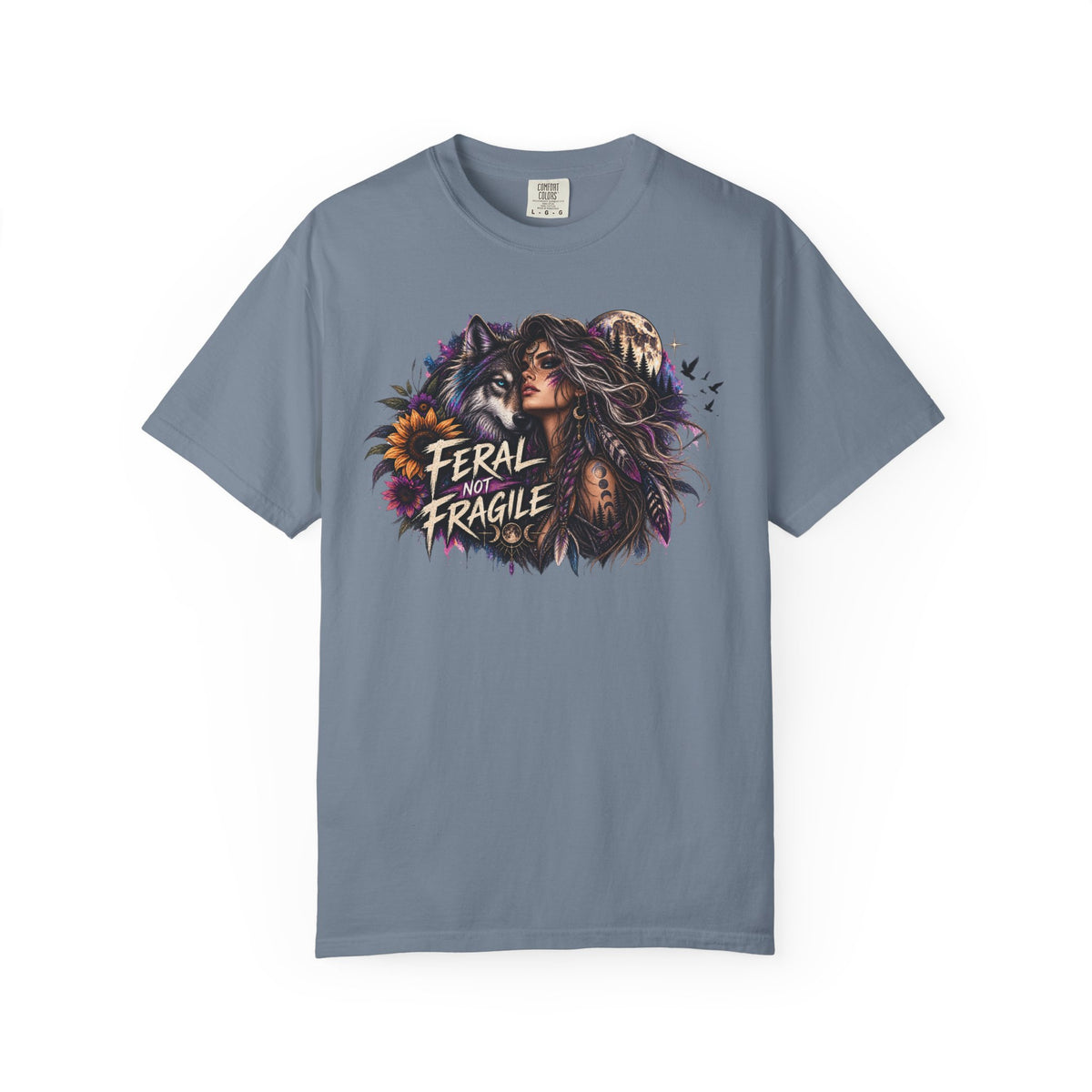 Feral Not Fragile Graphic T-Shirt — Wolf & Woman Nature Art Tee