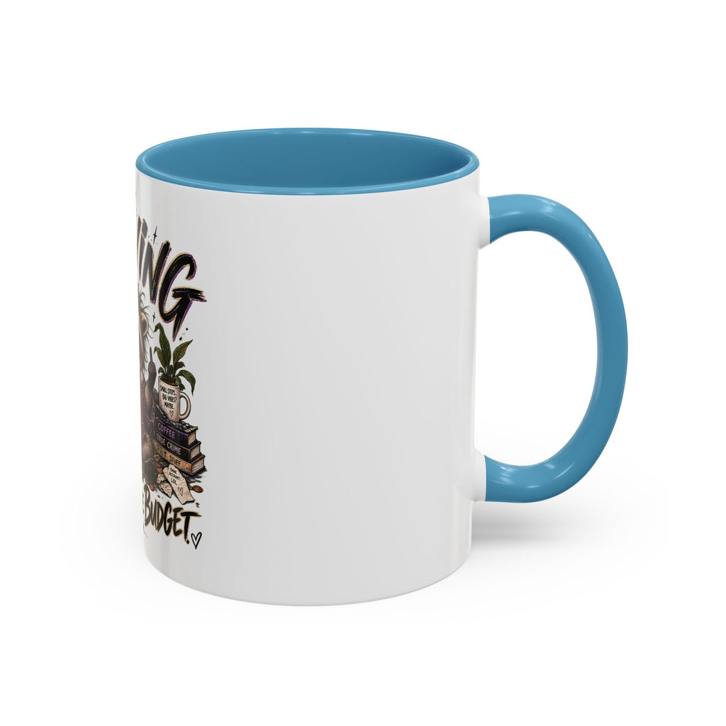 Thriving Raccoon Accent Coffee Mug — "Thriving Wasn't in the Budget" Funny Gift