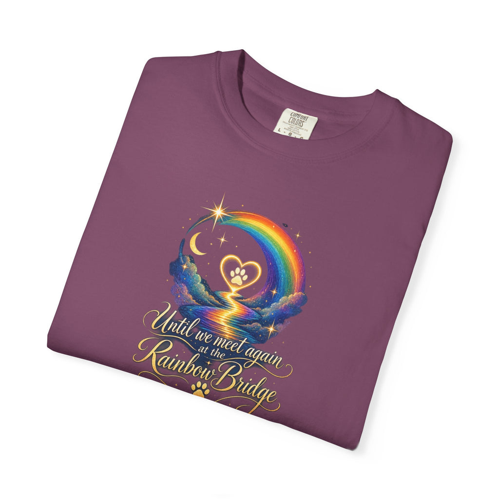 Until we meet again- Rainbow Bridge Memorial tee