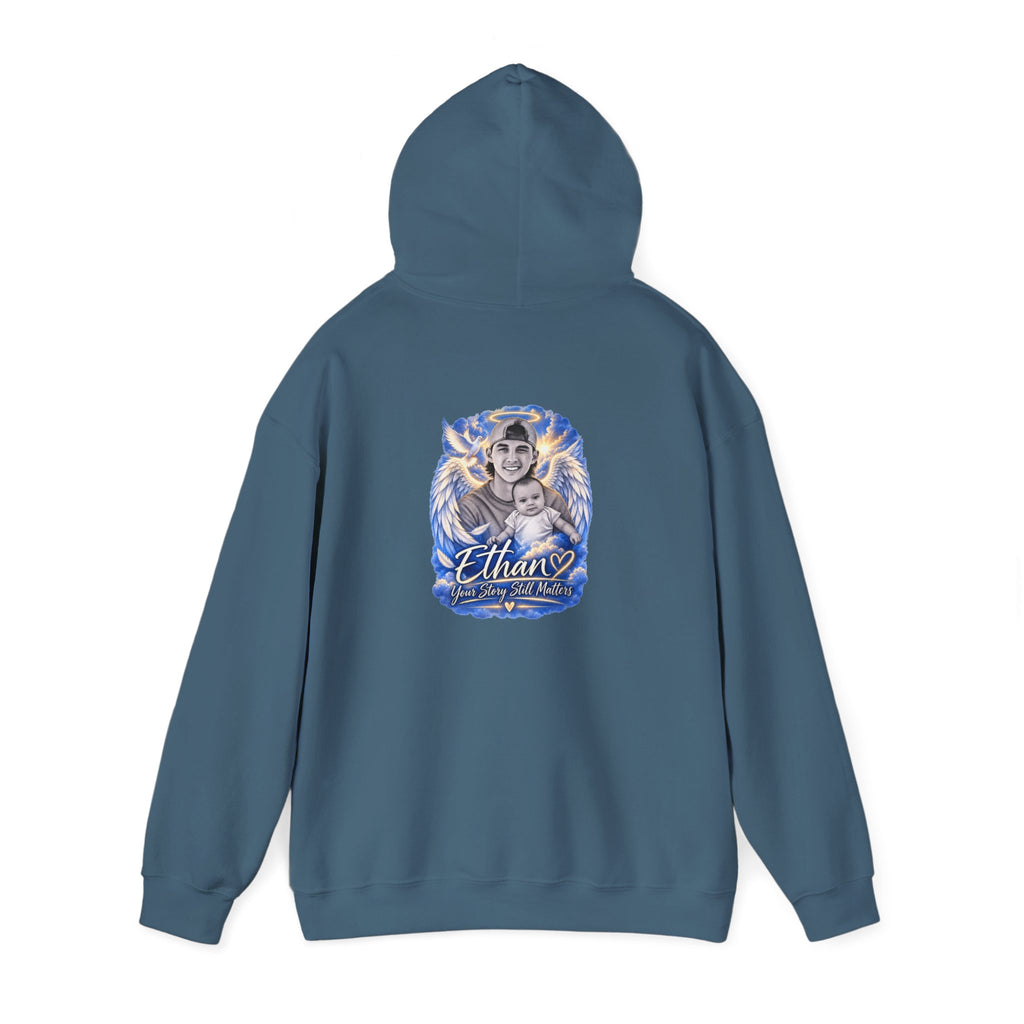 Memorial Hoodie - "Ethan Your story still matters" Angel Wings Tribute Pullover
