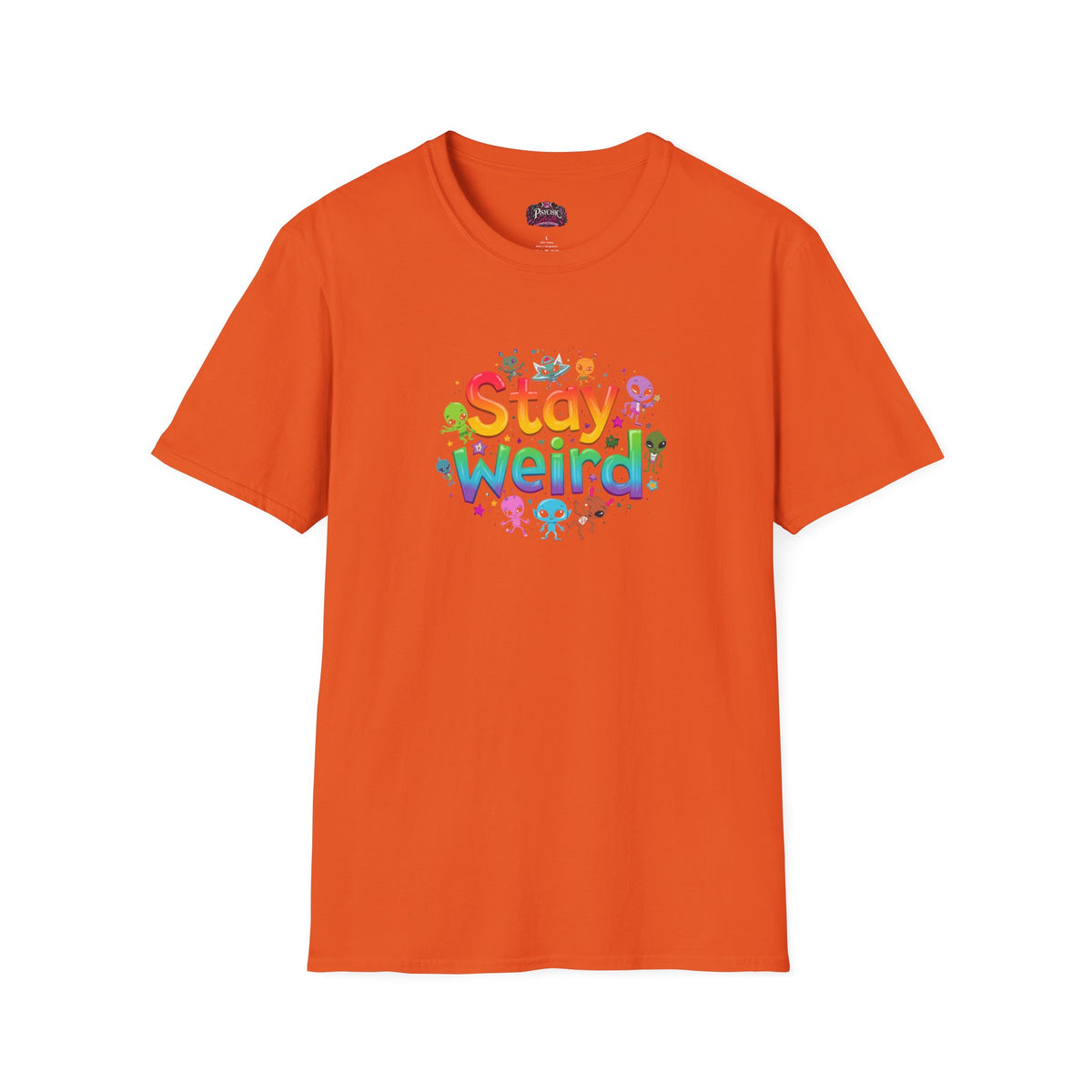 Stay Weird T-Shirt — Colorful Cute Alien Graphic Tee