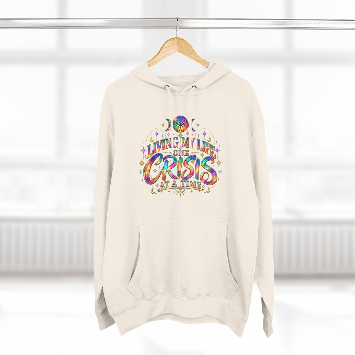 Hoodie — "Living My Best One Crisis At A Time" Colorful Retro Graphic