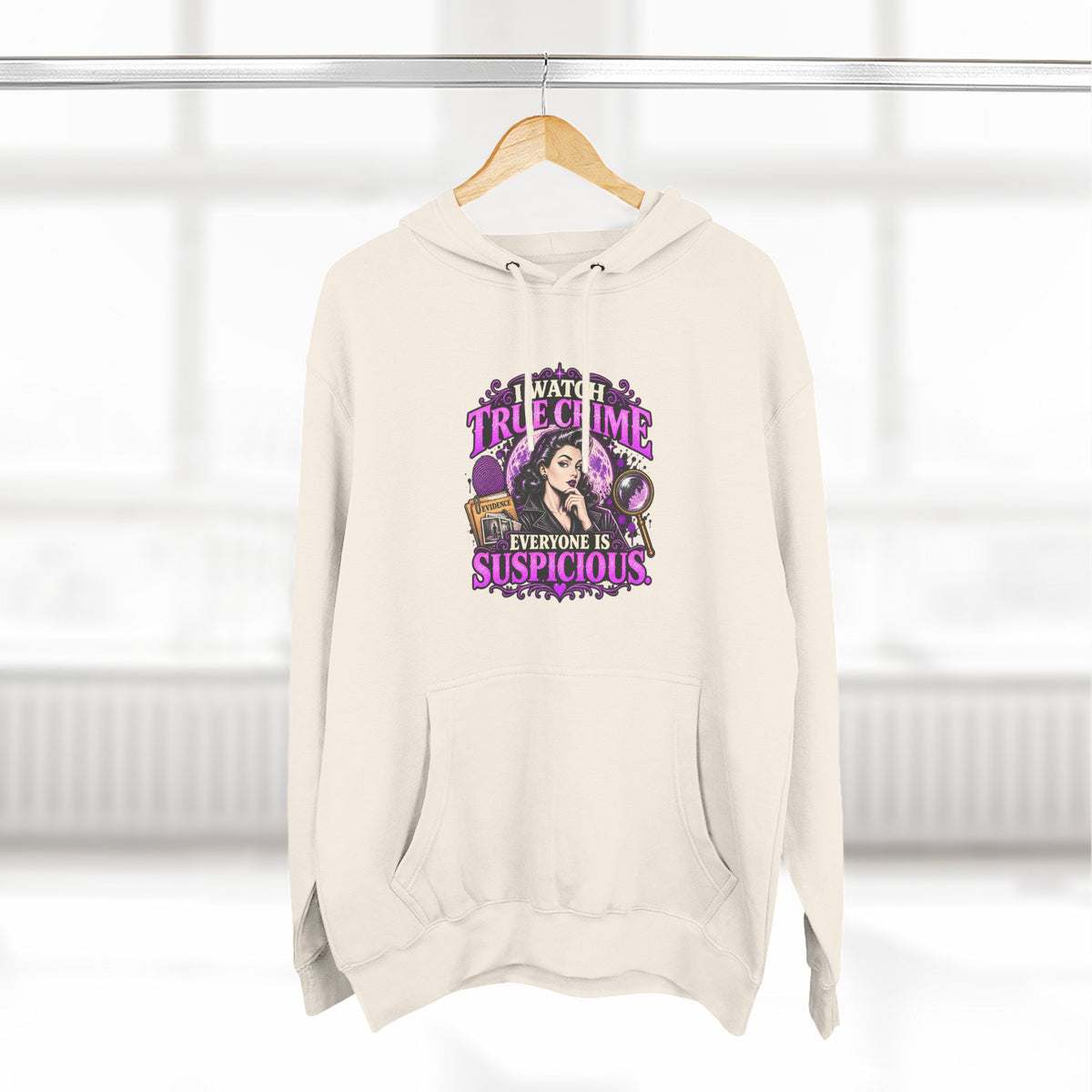 True Crime Hoodie — “Everyone Is Suspicious” Graphic Pullover