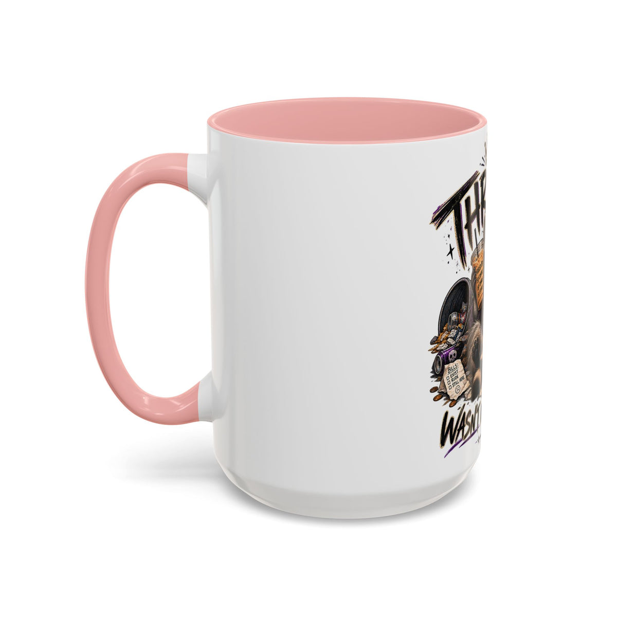 Thriving Raccoon Accent Coffee Mug — "Thriving Wasn't in the Budget" Funny Gift