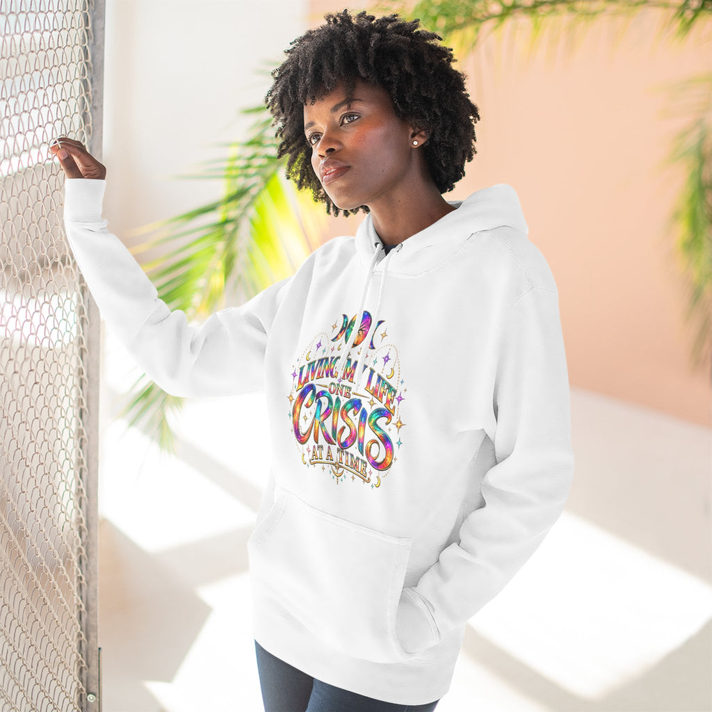 Hoodie — "Living My Best One Crisis At A Time" Colorful Retro Graphic
