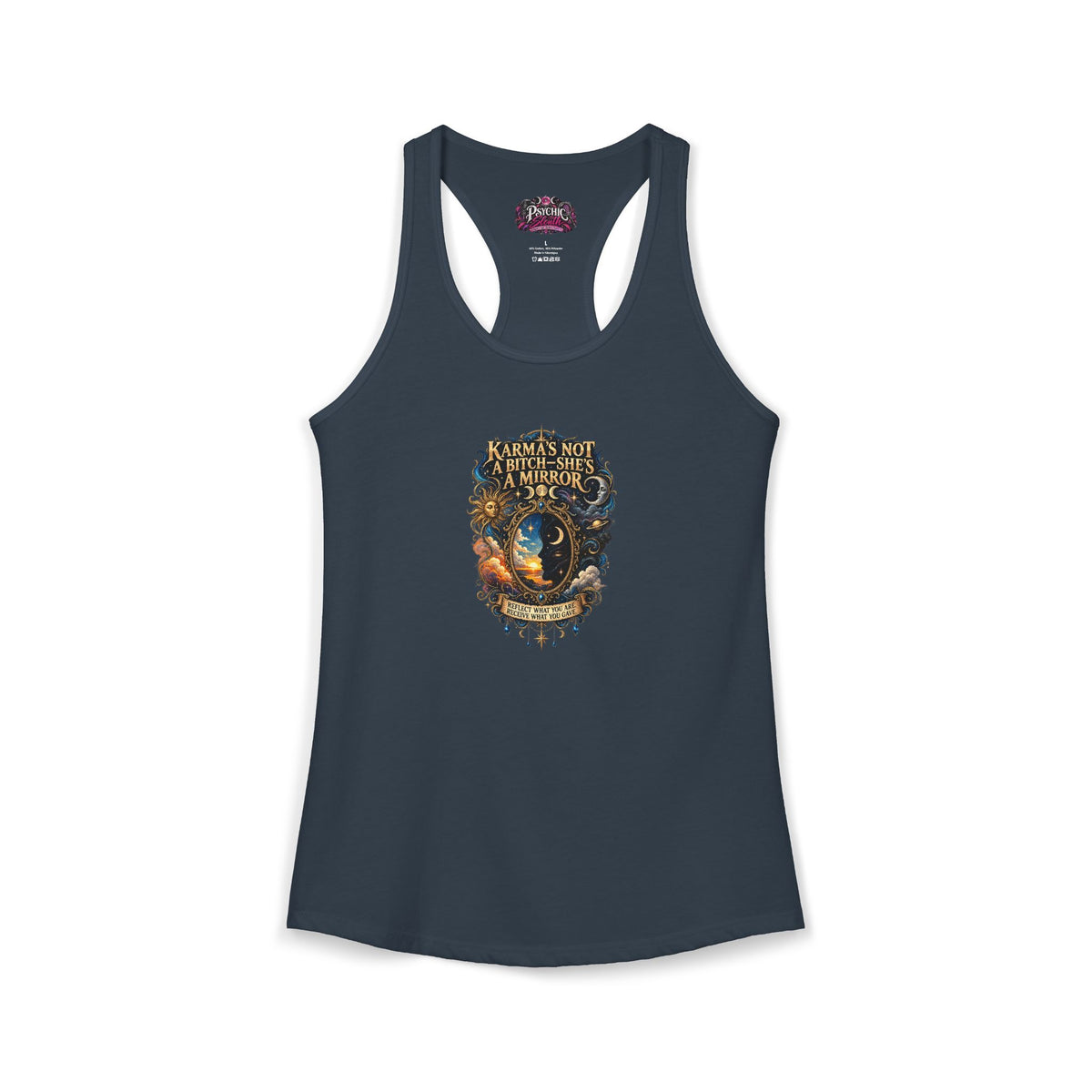 Karma's Not a Bitch she's a Mirror" Statement tank