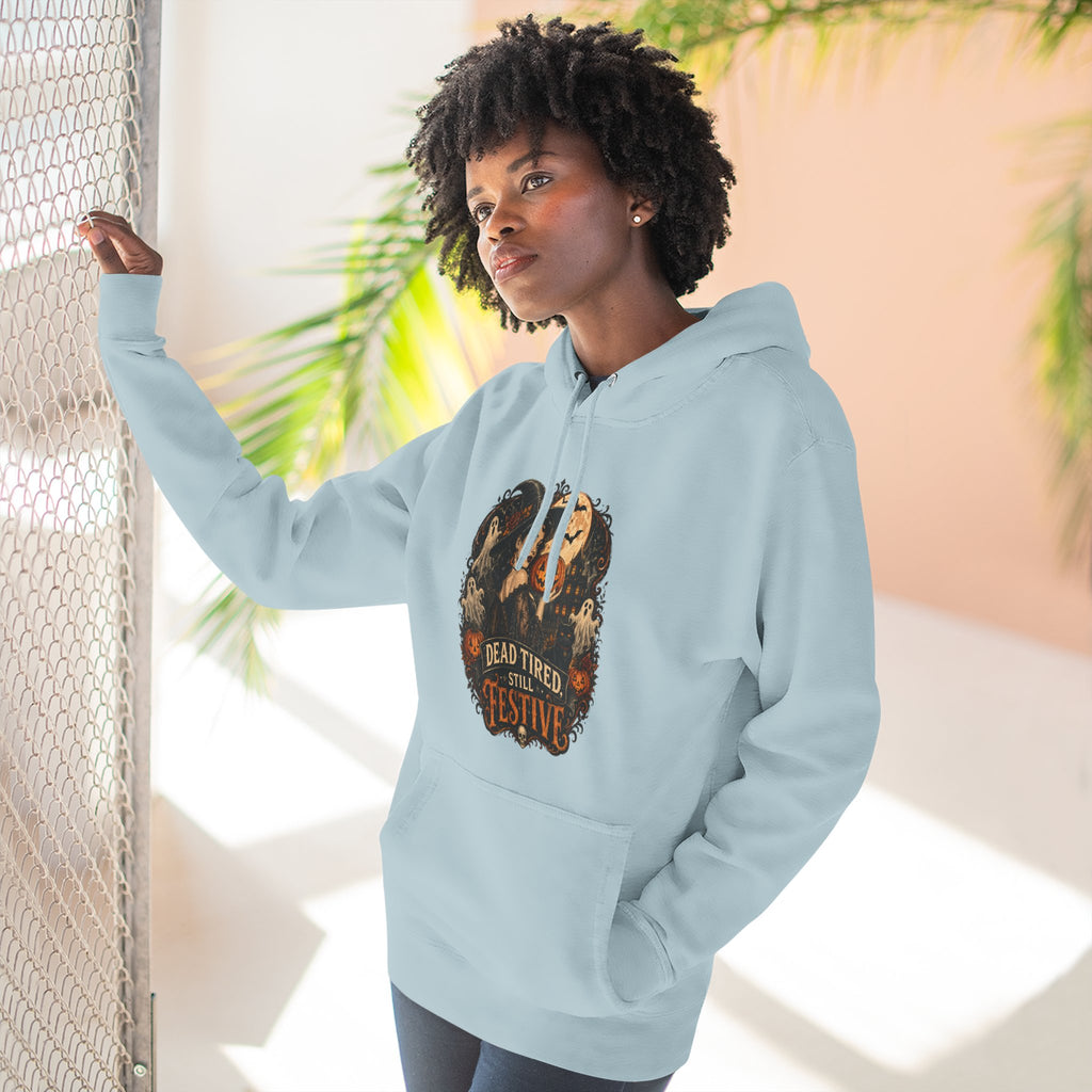 Dead Tired but Festive Hoodie — Funny Halloween Pullover