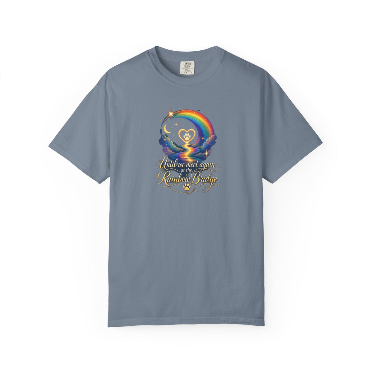 Until we meet again- Rainbow Bridge Memorial tee