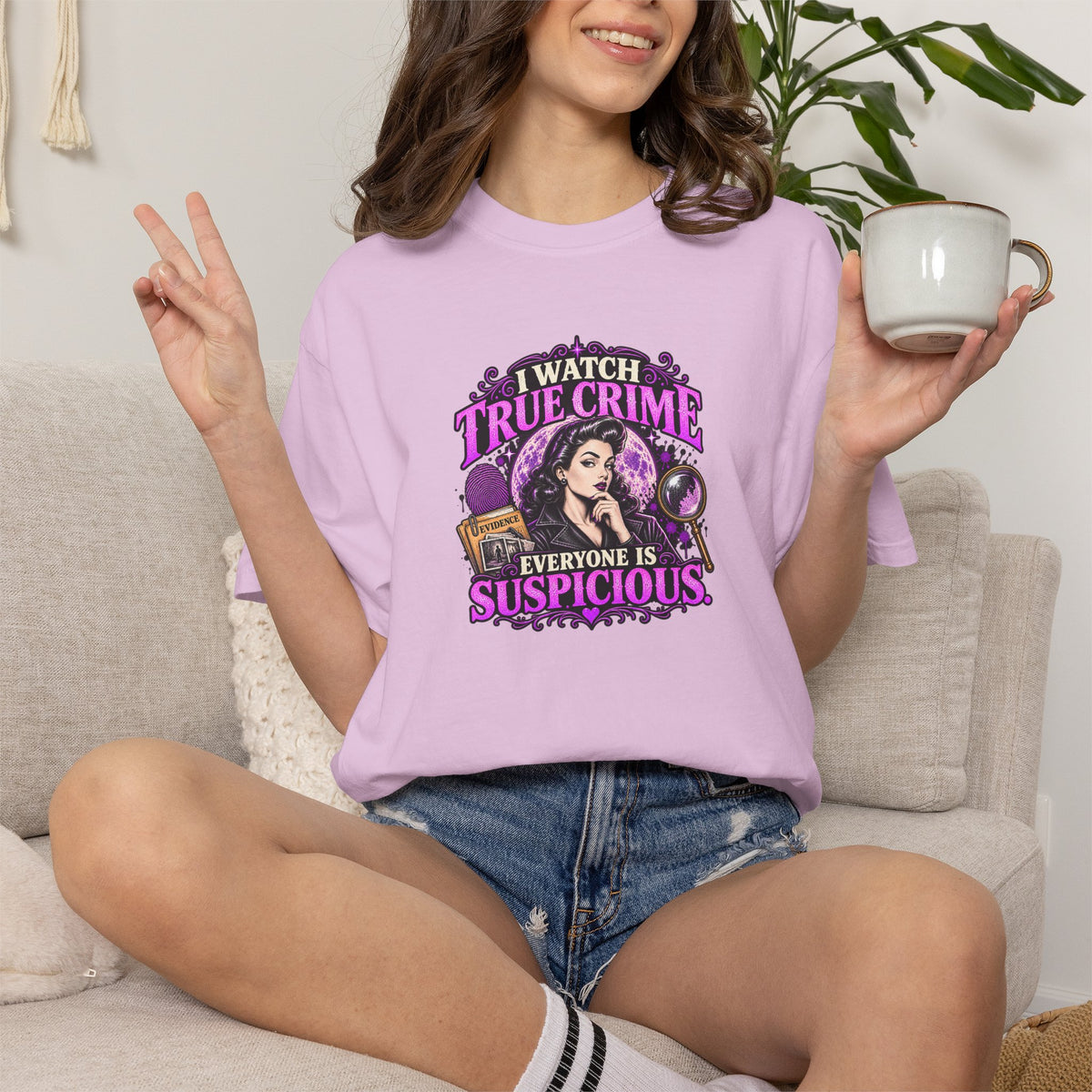 True Crime T-Shirt — "I Watch True Crime, Everyone Is Suspicious" Graphic Tee