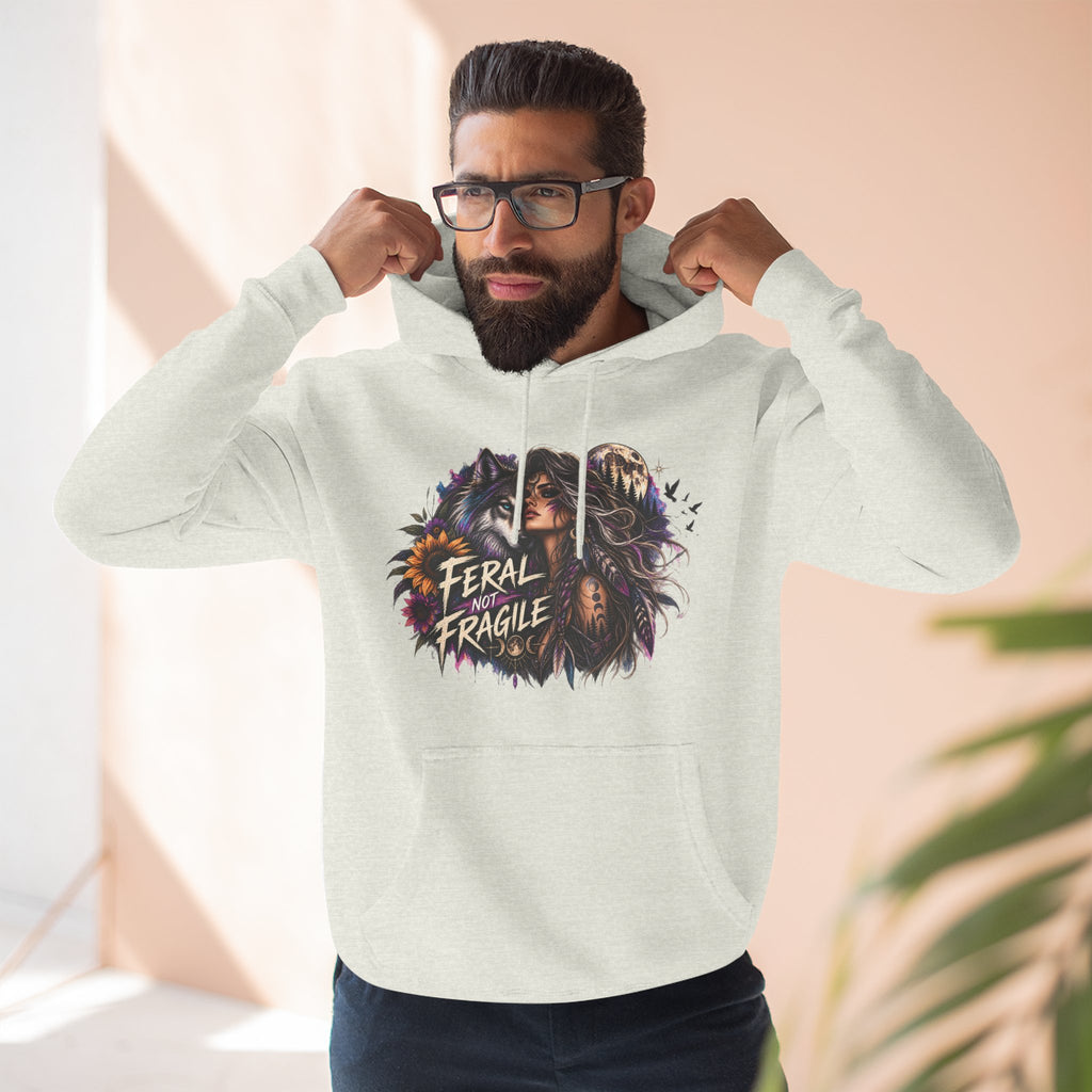 Feral Not Fragile Wolf & Woman Graphic Hoodie — Wildlife Fleece Pullover