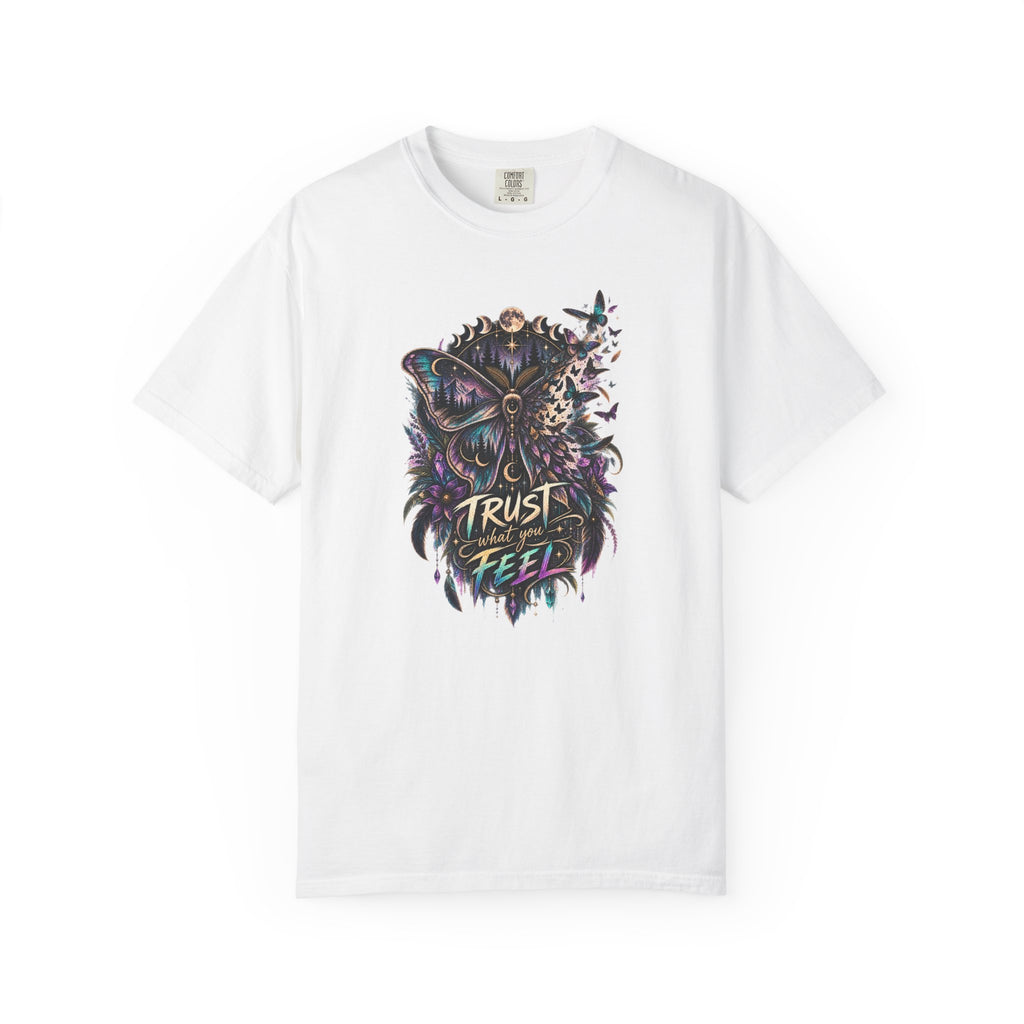 Moth Trust what You feel Empowerment Tee — Mystical Tee