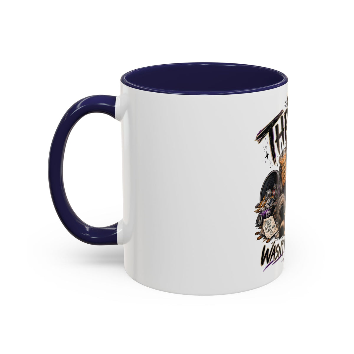 Thriving Raccoon Accent Coffee Mug — "Thriving Wasn't in the Budget" Funny Gift