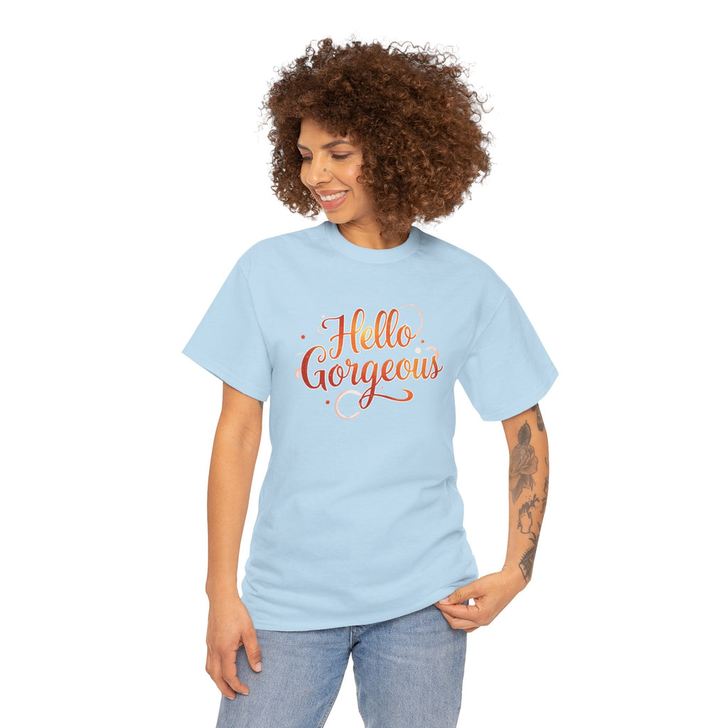 Hello Gorgeous Sunset T-Shirt — Feminine Script Graphic Tee