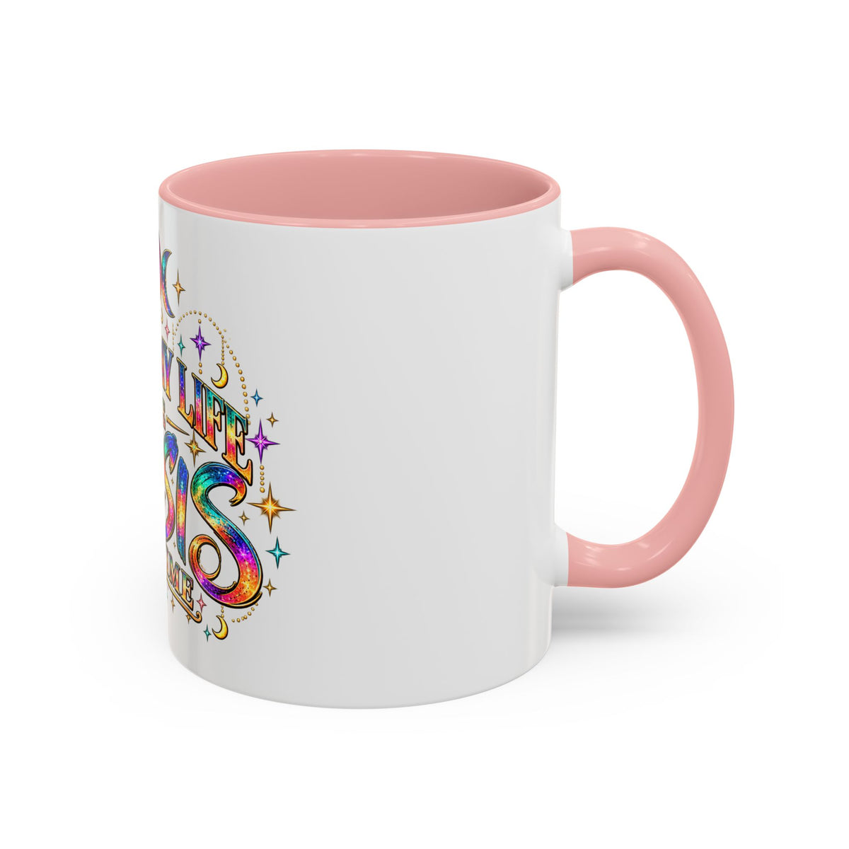 Coffee Mug — "Living My Life One Crisis at a Time" Colorful Boho Accent Mug (11/15oz)