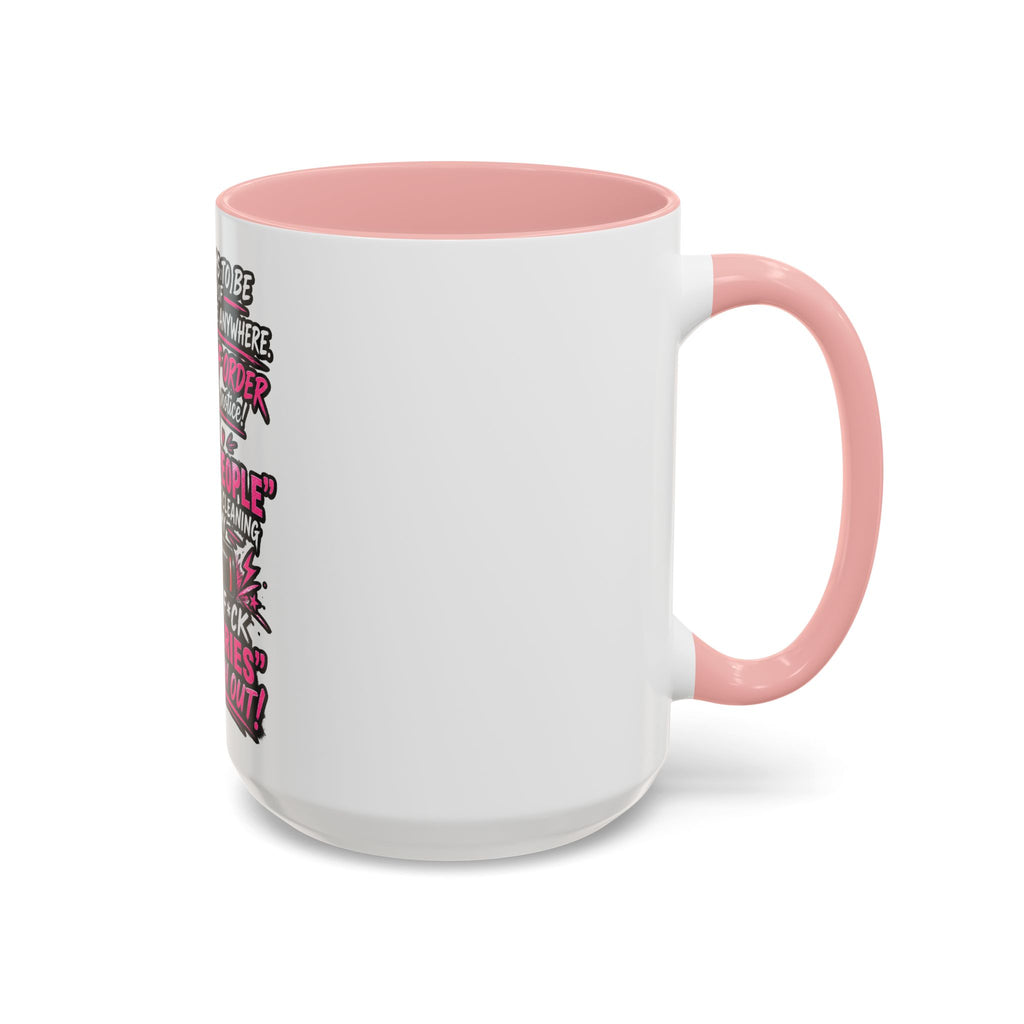 Coffee Mug — Funny "Out of Order" Sarcastic Office Quote