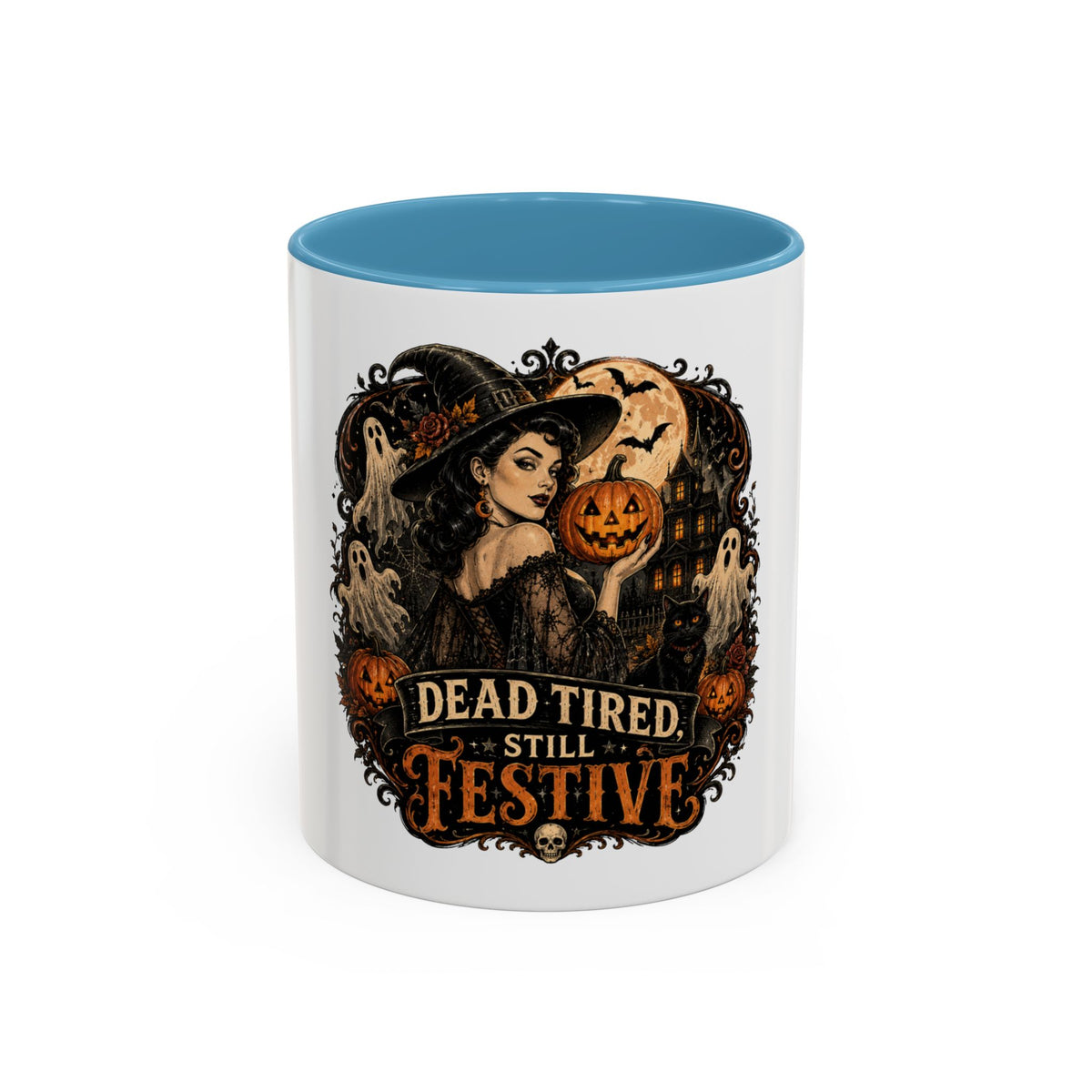 Dead Tired Still Festive Halloween Coffee Mug