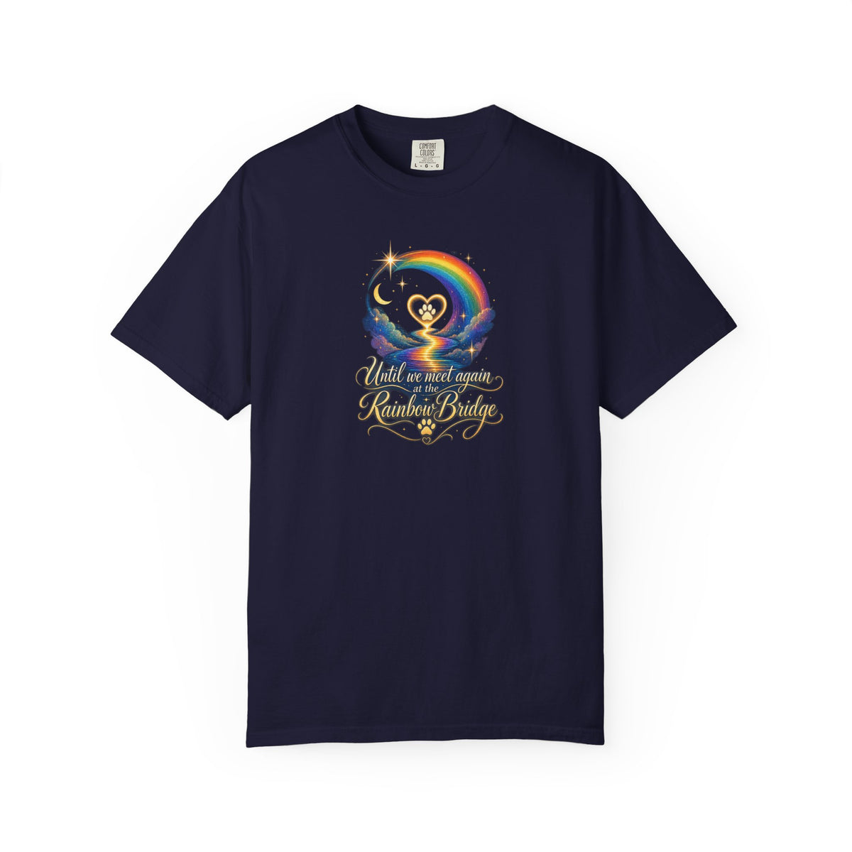 Until we meet again- Rainbow Bridge Memorial tee