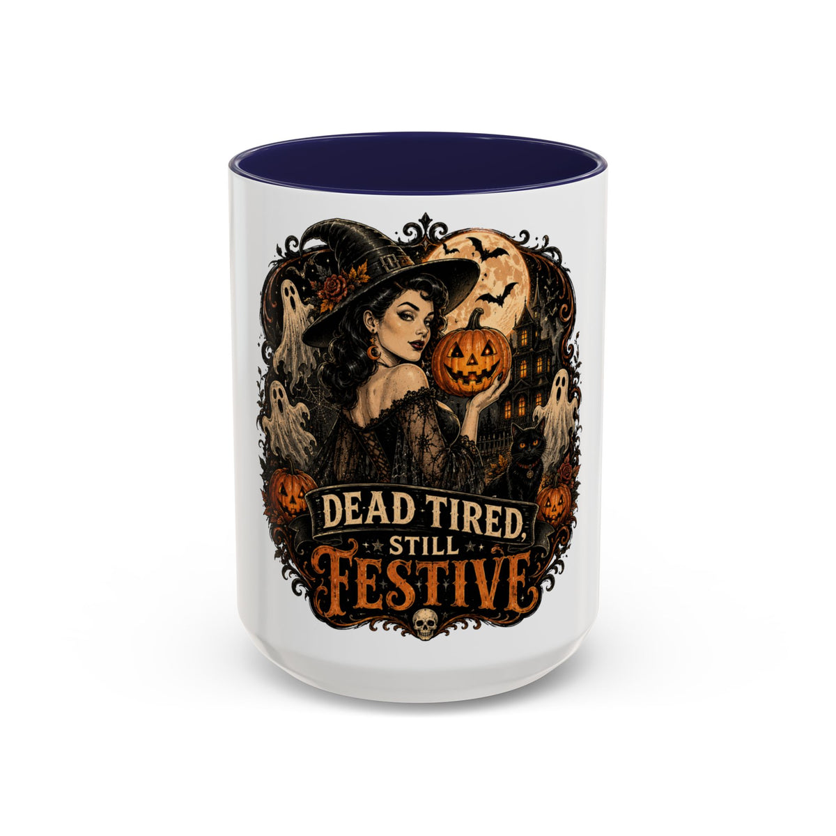 Dead Tired Still Festive Halloween Coffee Mug