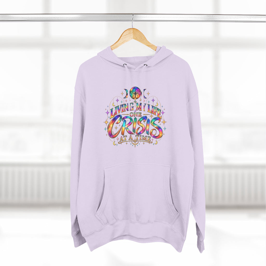 Hoodie — "Living My Best One Crisis At A Time" Colorful Retro Graphic