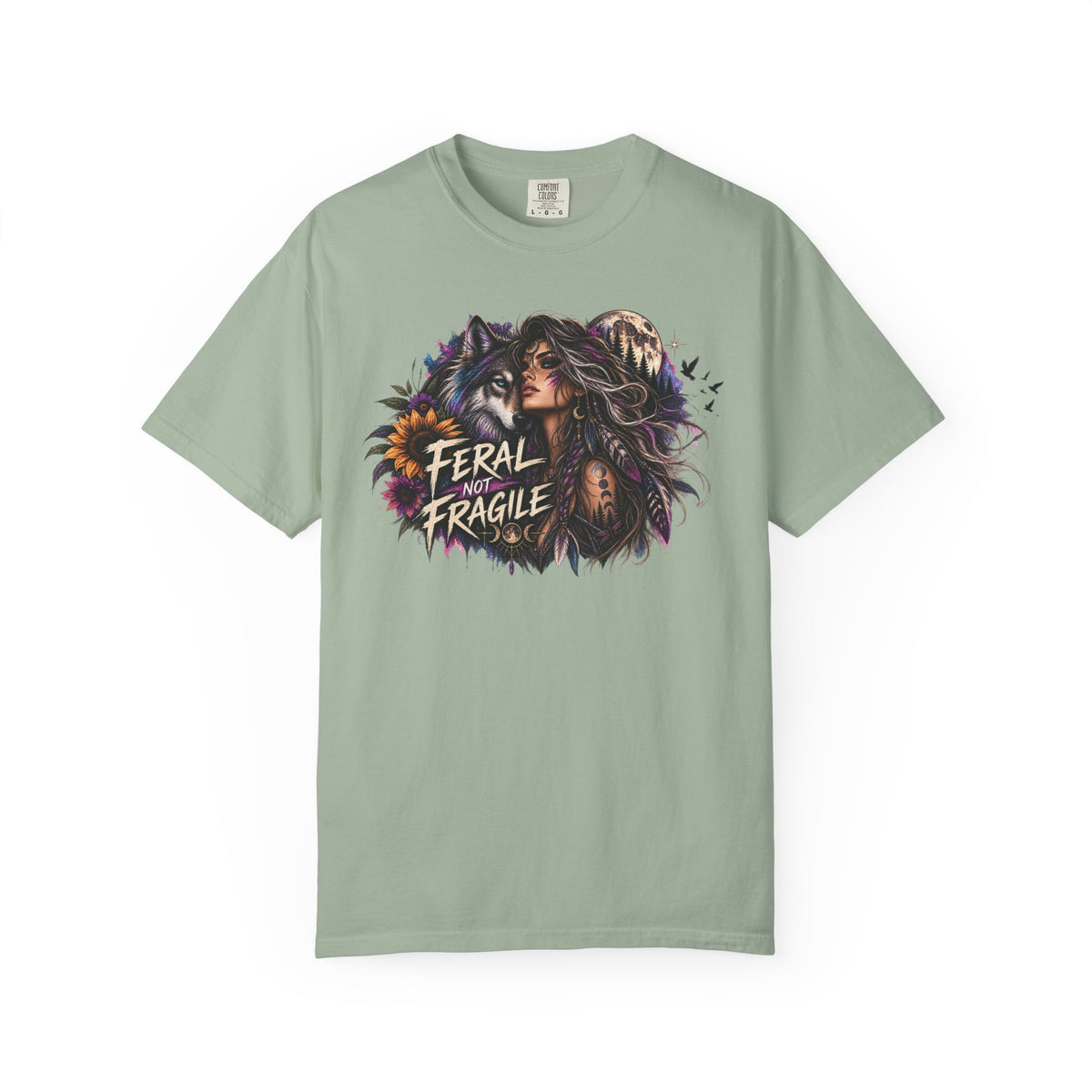 Feral Not Fragile Graphic T-Shirt — Wolf & Woman Nature Art Tee