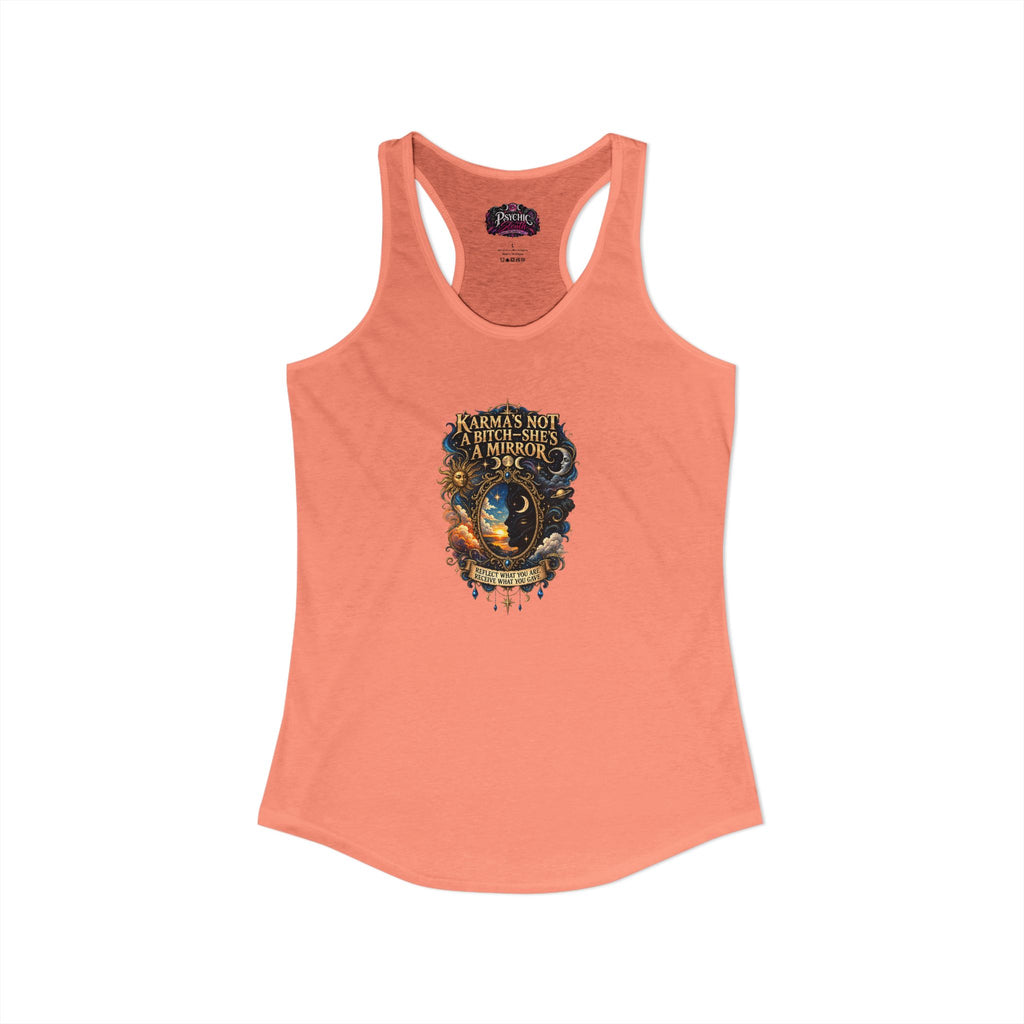 Karma's Not a Bitch she's a Mirror" Statement tank