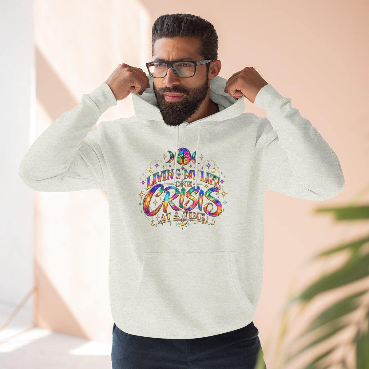 Hoodie — "Living My Best One Crisis At A Time" Colorful Retro Graphic