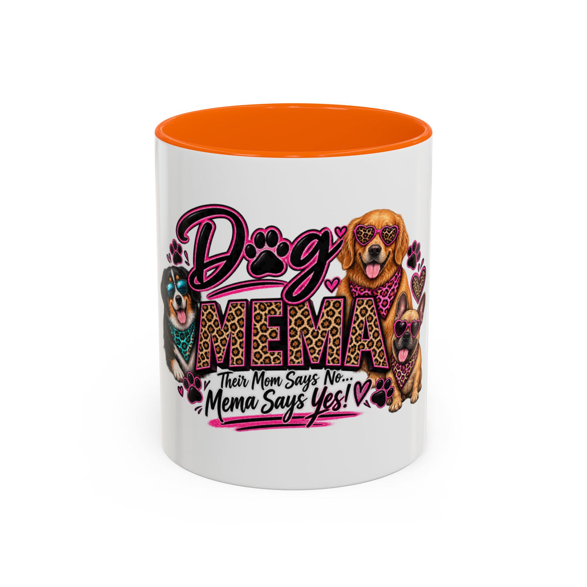 Dog Mama Accent Coffee Mug – "If Mom Says No, Mama Says Yes!" Cute Paw Print Pet Lover Gift (11/15oz)