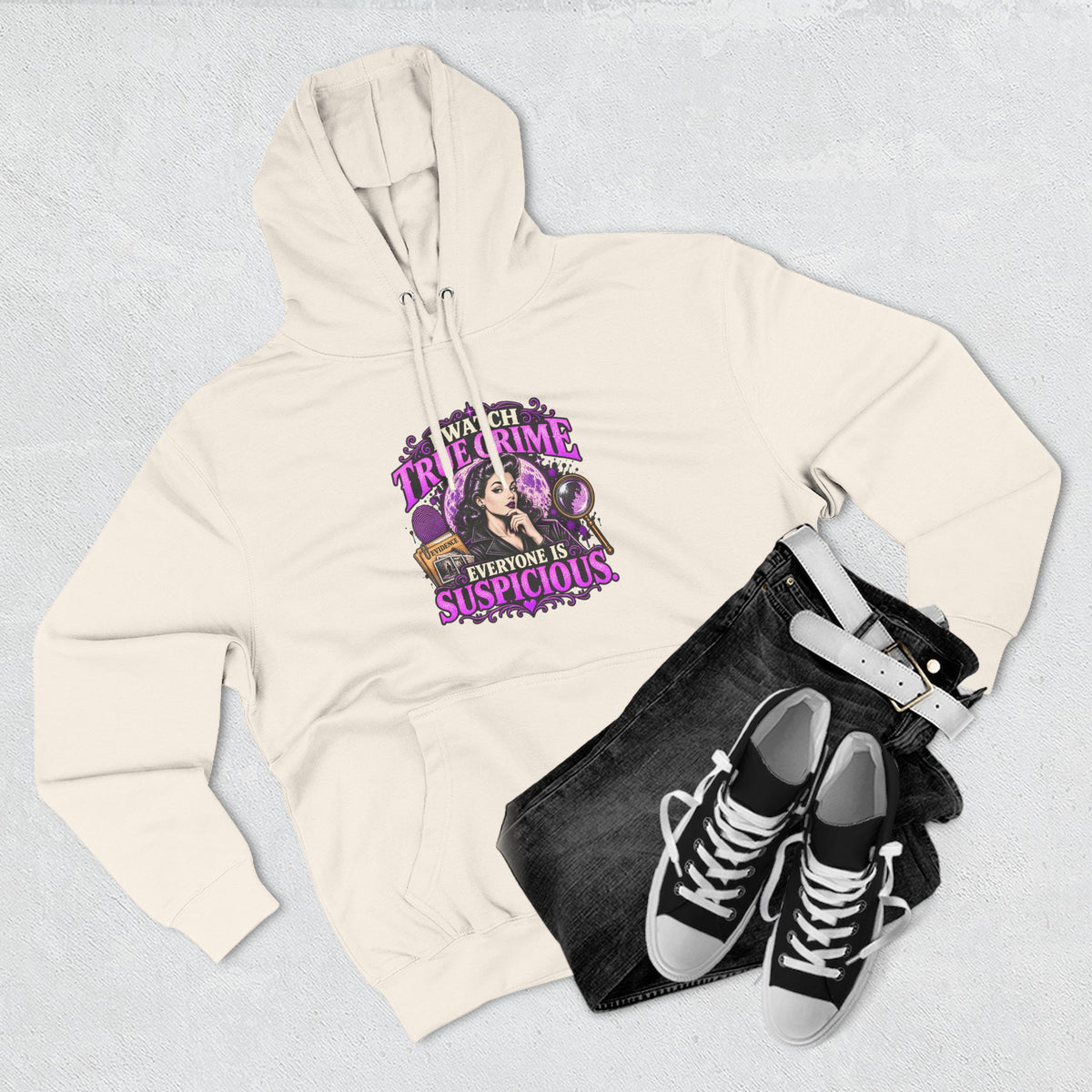 True Crime Hoodie — “Everyone Is Suspicious” Graphic Pullover