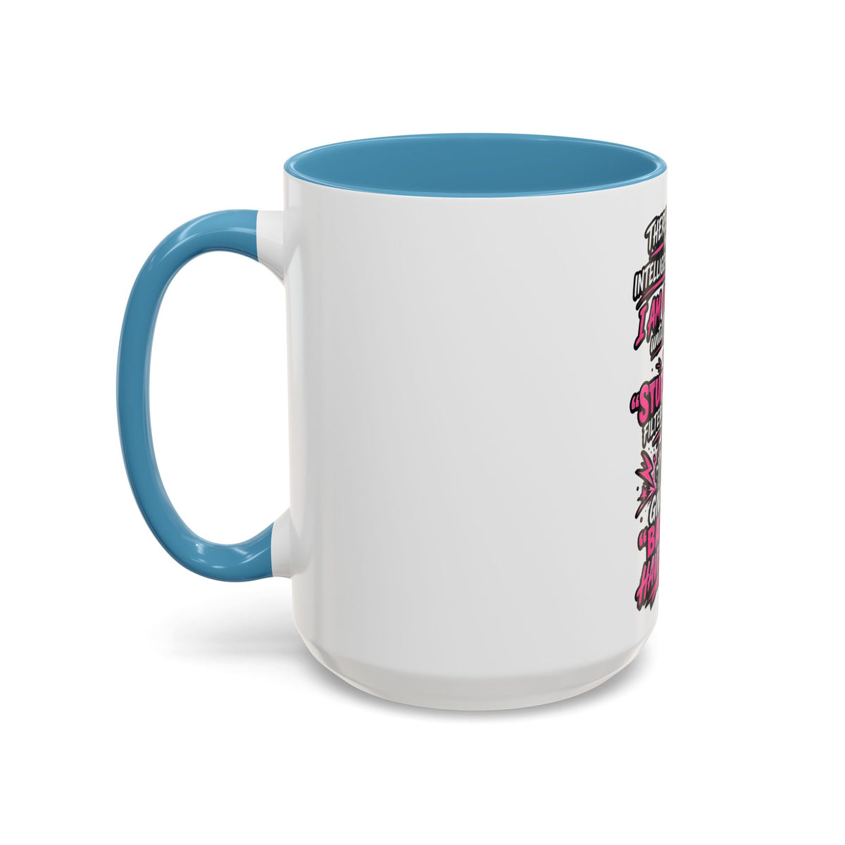 Coffee Mug — Funny "Out of Order" Sarcastic Office Quote