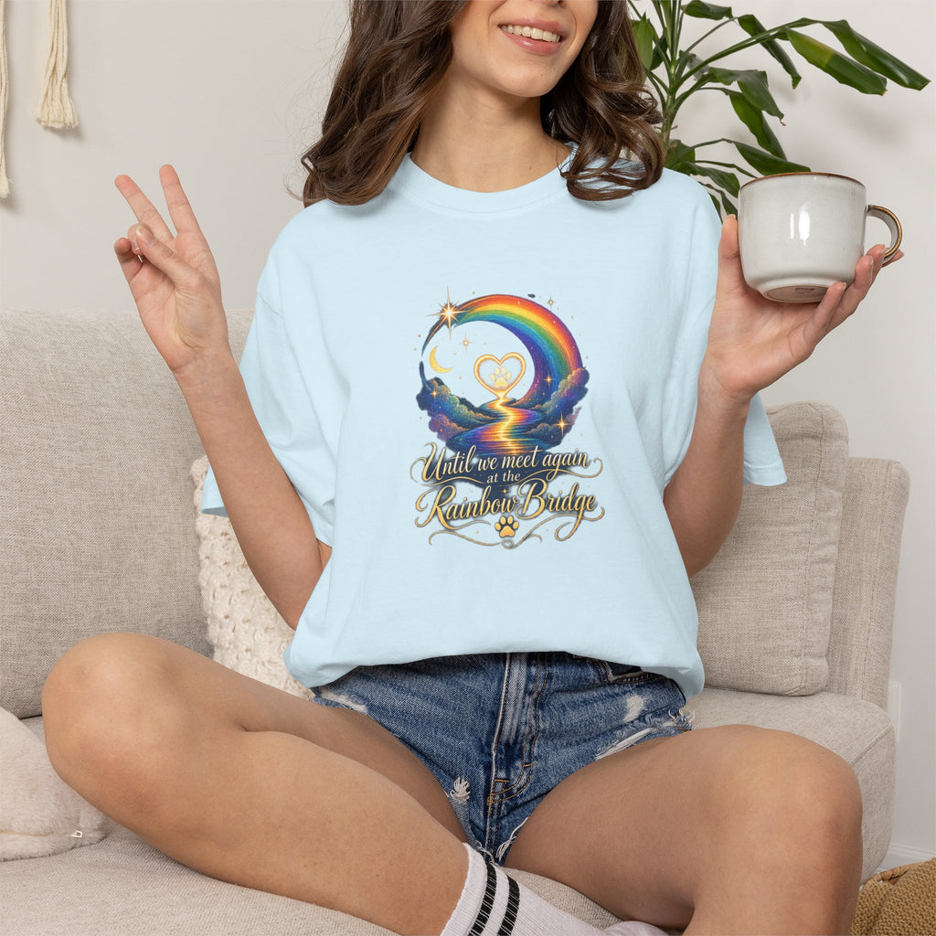 Until we meet again- Rainbow Bridge Memorial tee