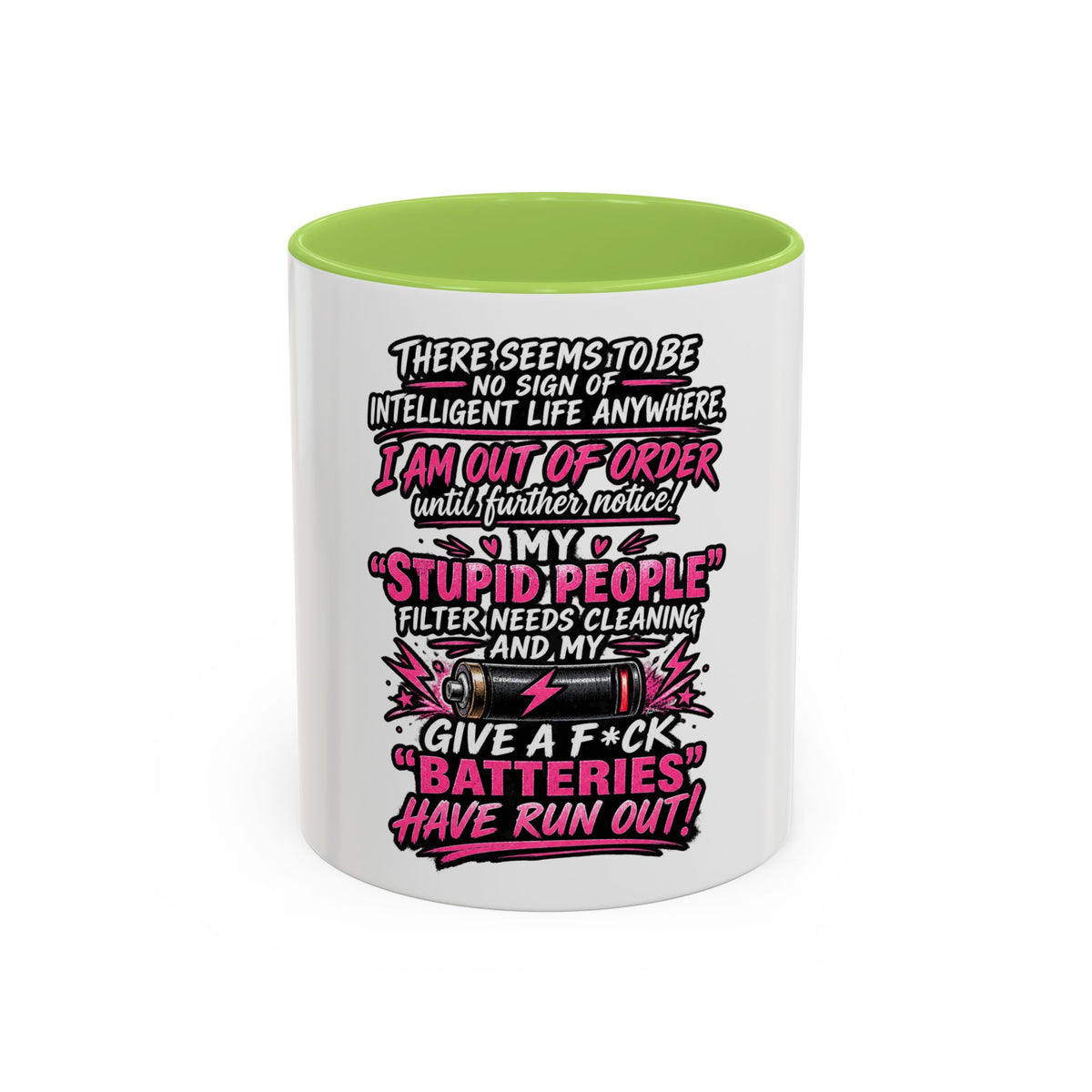 Coffee Mug — Funny "Out of Order" Sarcastic Office Quote